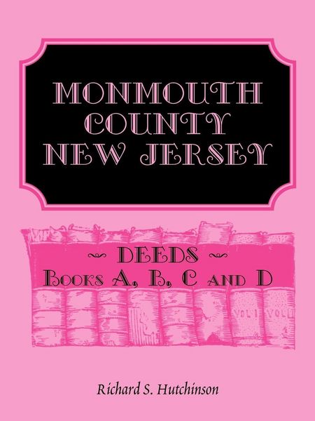 Produktbild: Monmouth County, New Jersey Deeds, Books A-B-C-D