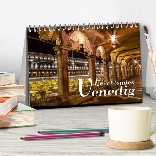 Produktbild: Leuchtendes Venedig (Tischkalender 2026 DIN A5 quer), CALVENDO Monatskalender