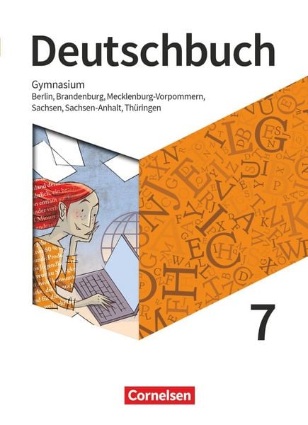 Deutschbuch Gymnasium - Östliche Bundesländer - 2021 - 7. Klasse - Schülerbuch, Gebundene Ausgabe von Norbert Pabelick,Deborah Mohr,Angela