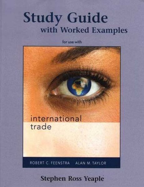 Produktbild: Study Guide with Worked Examples for Use with International Trade