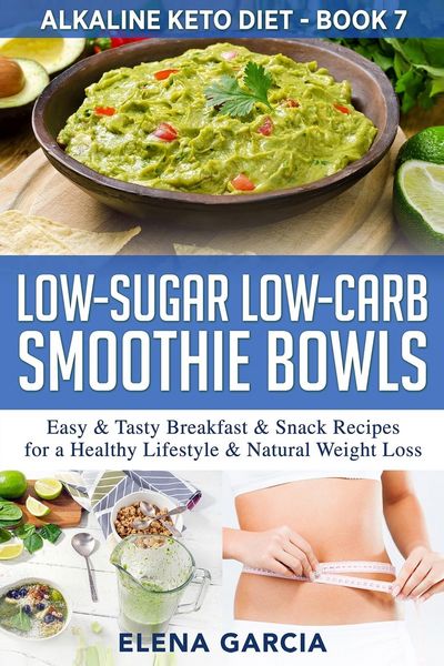 Produktbild: Low-Sugar Low-Carb Smoothie Bowls