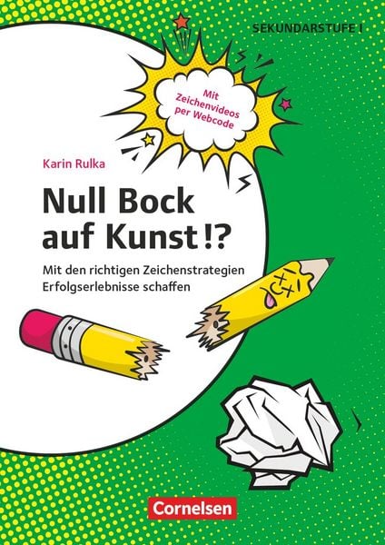 Produktbild: Null Bock auf Kunst!? - Zeichnen - Mit den richtigen Zeichenstrategien Erfolgserlebnisse schaffen