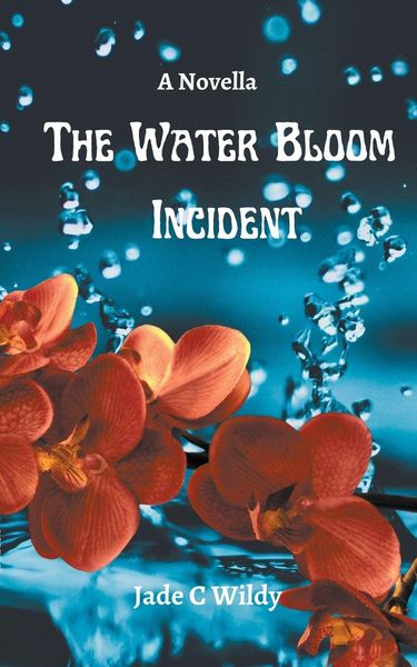 Produktbild: The Water Bloom Incident (Novella)