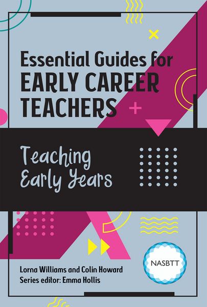 Produktbild: Essential Guides for Early Career Teachers: Teaching Early Years