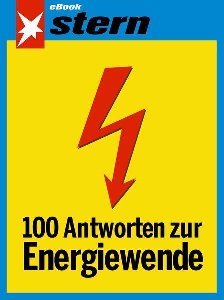 Produktbild: 100 Antworten zur Energiewende (stern eBook)