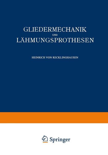 Produktbild: Gliedermechanik und L&auml;hmungsprothesen
