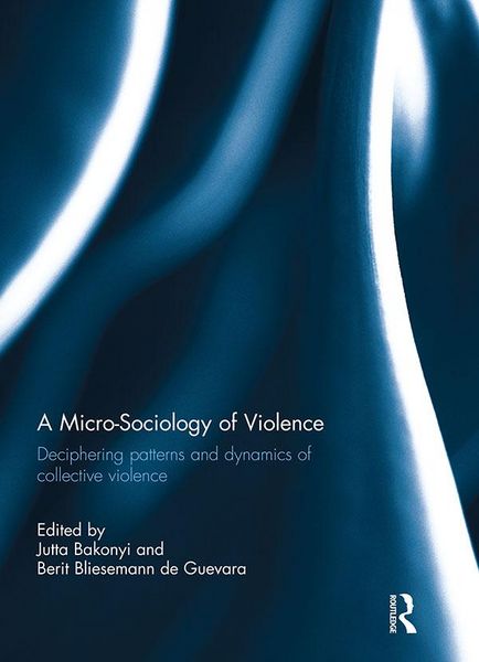 Produktbild: A Micro-Sociology of Violence