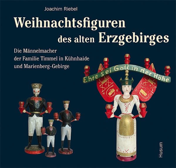 Produktbild: Weihnachtsfiguren des alten Erzgebirges 1