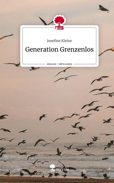 Produktbild: Generation Grenzenlos. Life is a Story - story.one