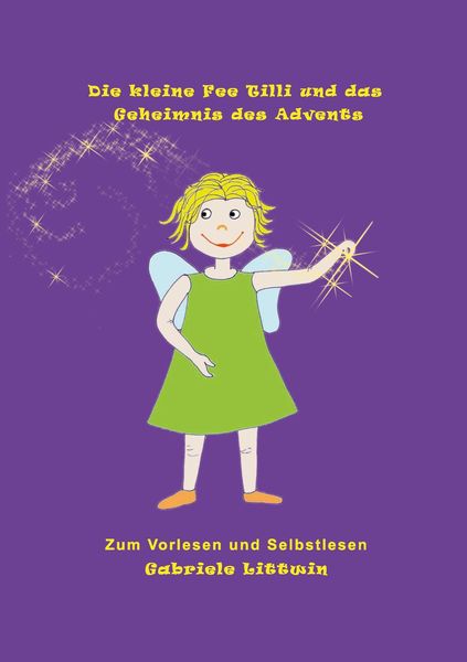 Produktbild: Die kleine Fee Tilli und das Geheimnis des Advents