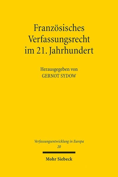 Produktbild: Franz&ouml;sisches Verfassungsrecht im 21. Jahrhundert