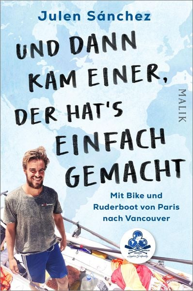 Und dann kam einer, der hat’s einfach gemacht, Taschenbuch von Julen Sánchez, Malik, 978-3-89029-590-9