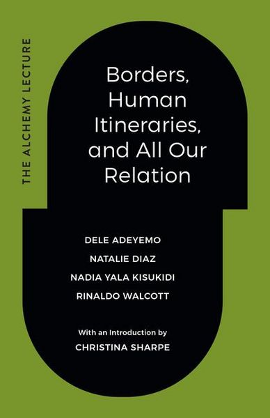 Produktbild: Borders, Human Itineraries, and All Our Relation
