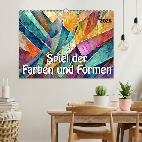 Produktbild: Spiel der Farben und Formen (Wandkalender 2026 DIN A2 quer), CALVENDO Monatskalender