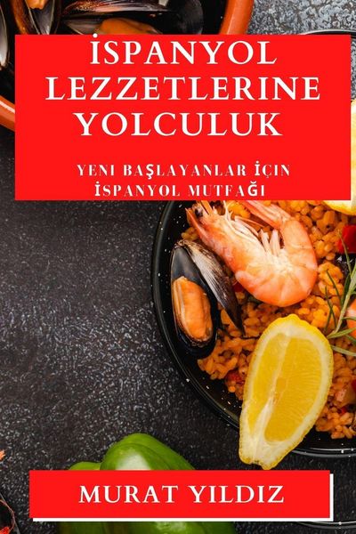 Produktbild: &iquest;spanyol Lezzetlerine Yolculuk