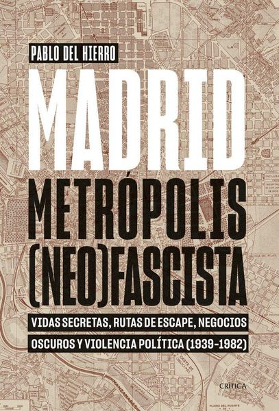 Produktbild: Madrid, metr&oacute;polis (neo)fascista