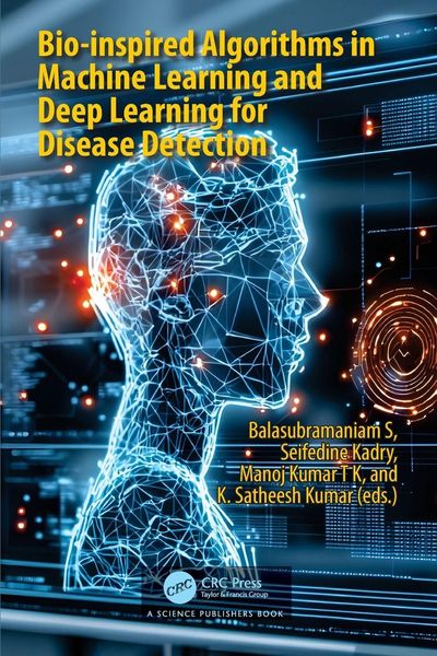 Produktbild: Bio-inspired Algorithms in Machine Learning and Deep Learning for Disease Detection