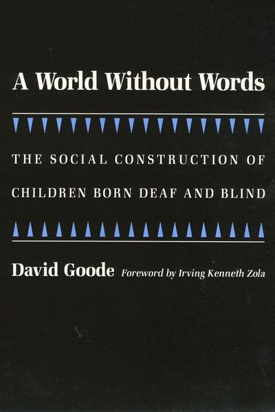 Produktbild: A World Without Words: The Social Construction of Children Born Deaf and Blind