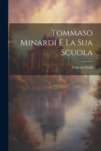 Produktbild: Tommaso Minardi E La Sua Scuola