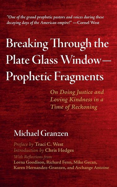 Produktbild: Breaking Through the Plate Glass Window-Prophetic Fragments