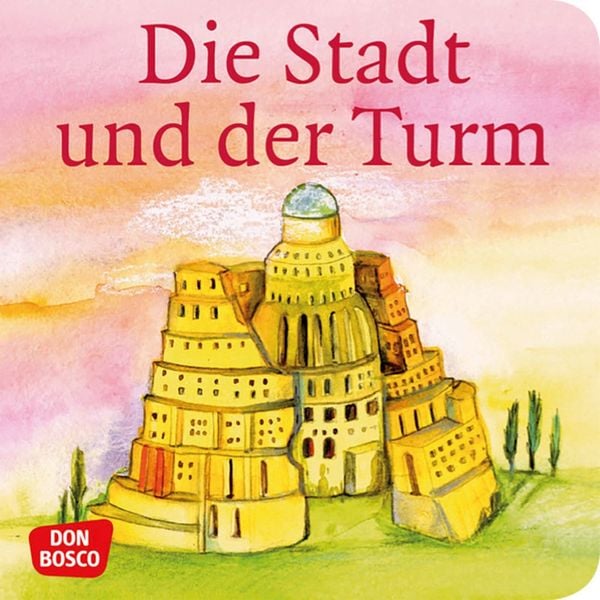 Produktbild: Die Stadt und der Turm. Der Turmbau zu Babel. Mini-Bilderbuch.