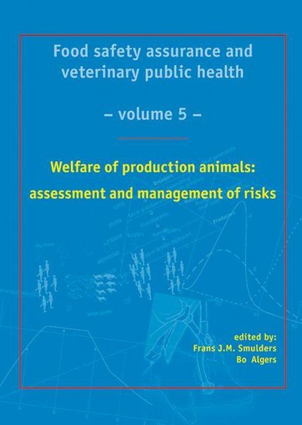 Produktbild: Welfare of Production Animals: Assessment and Management of Risks