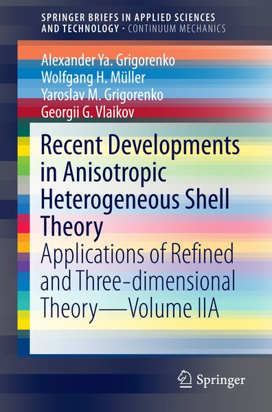 Produktbild: Recent Developments in Anisotropic Heterogeneous Shell Theory