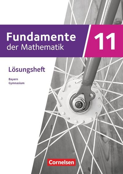 Produktbild: Fundamente der Mathematik - Bayern - 2023 - 11. Jahrgangsstufe