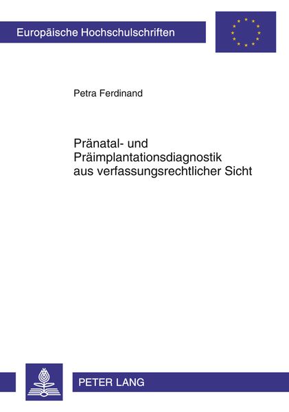 Produktbild: Praenatal- und Praeimplantationsdiagnostik aus verfassungsrechtlicher Sicht