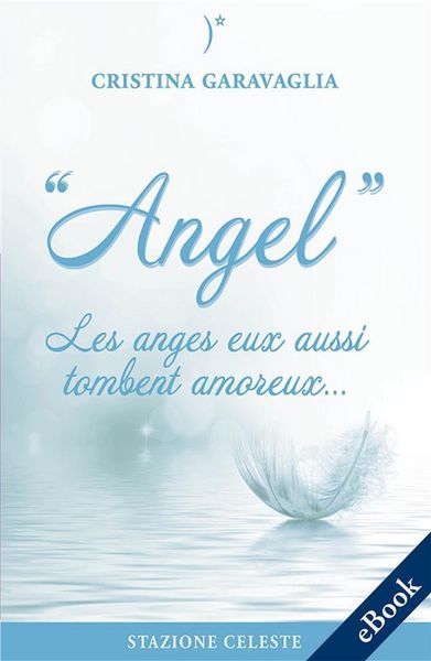 Produktbild: Angel - Les anges eux aussi tombent amoureux