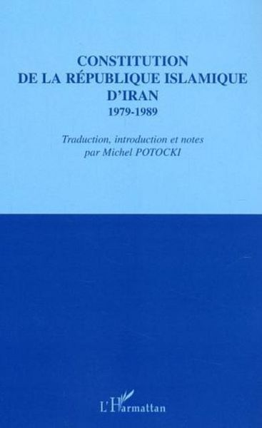 Produktbild: Constitution de la Republique islamique d'Iran 1979-1989