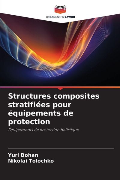 Produktbild: Structures composites stratifi&eacute;es pour &eacute;quipements de protection
