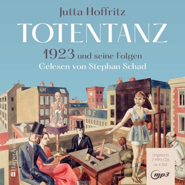 Totentanz – 1923 und seine Folgen (ungekürzt)