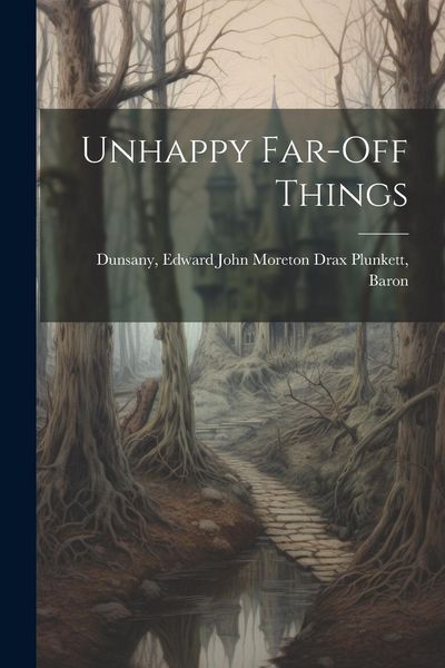 Produktbild: Unhappy Far-off Things