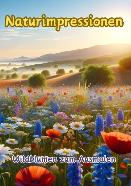 Naturimpressionen, Taschenbuch von Maxi Pinselzauber, Tredition, 9783384147301