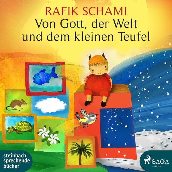 Von Gott, der Welt und dem kleinen Teufel - Rafik Schami, CD, 9783869745596