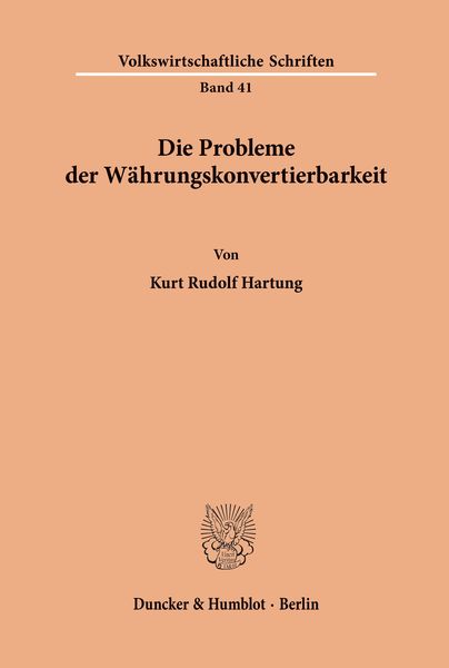 Produktbild: Die Probleme der W&auml;hrungskonvertierbarkeit.
