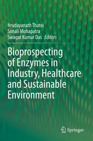 Produktbild: Bioprospecting of Enzymes in Industry, Healthcare and Sustainable Environment