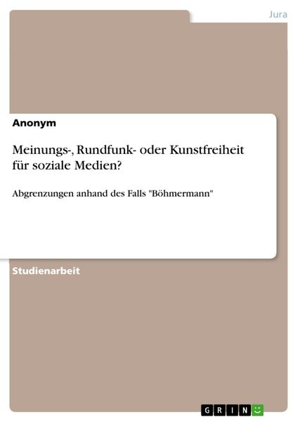Produktbild: Meinungs-, Rundfunk- oder Kunstfreiheit f&uuml;r soziale Medien?
