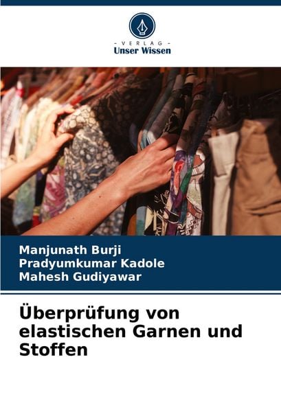 Produktbild: &Uuml;berpr&uuml;fung von elastischen Garnen und Stoffen