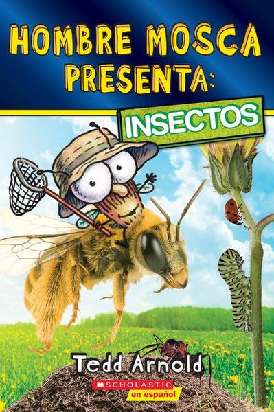 Produktbild: Hombre Mosca Presenta: Insectos (Fly Guy Presents: Insects)