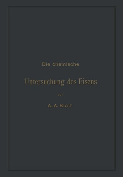Produktbild: Die chemische Untersuchung des Eisens