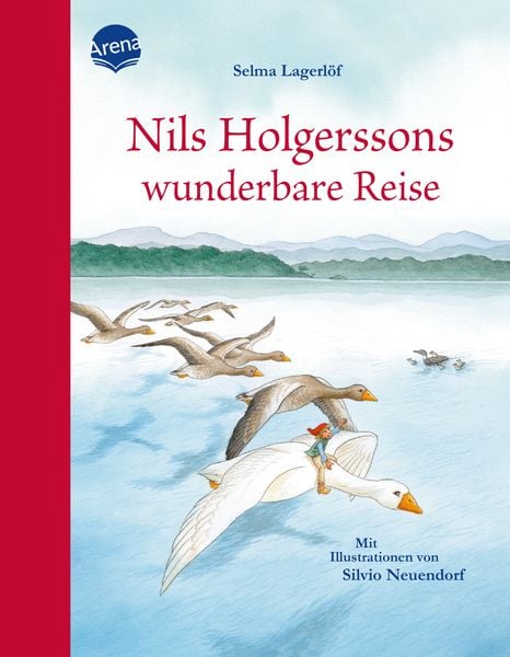 Nils Holgerssons wunderbare Reise, Gebundene Ausgabe von Selma Lagerlöf,Jutta Langreuter, Arena, 978-3-401-71962-7