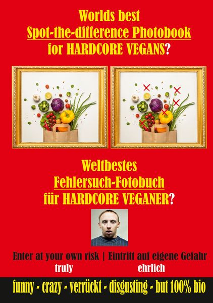 Produktbild: Weltbestes Fehlersuch-Fotobuch f&uuml;r HARDCORE VEGANER?