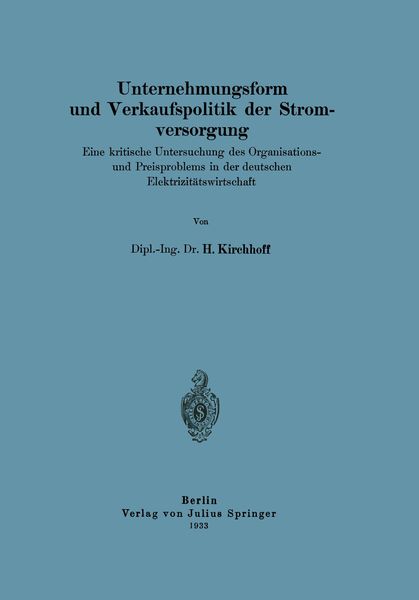 Produktbild: Unternehmungsform und Verkaufspolitik der Stromversorgung