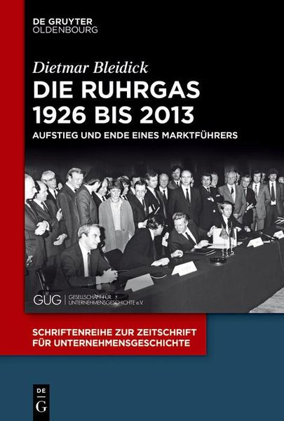 Produktbild: Die Ruhrgas 1926 bis 2013