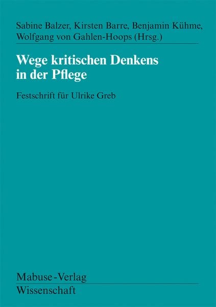 Produktbild: Wege kritischen Denkens in der Pflege