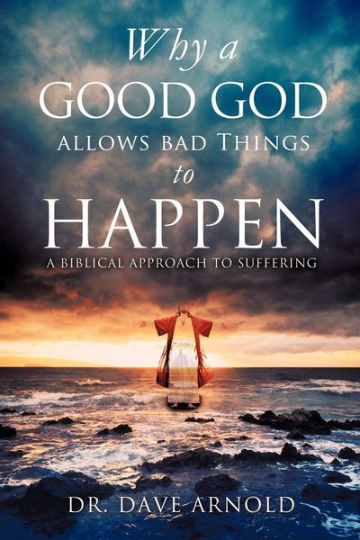 Produktbild: Why A Good God Allows Bad Things to Happen