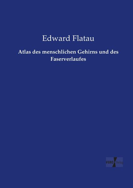 Produktbild: Atlas des menschlichen Gehirns und des Faserverlaufes
