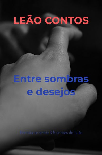 Produktbild: Entre sombras e desejos